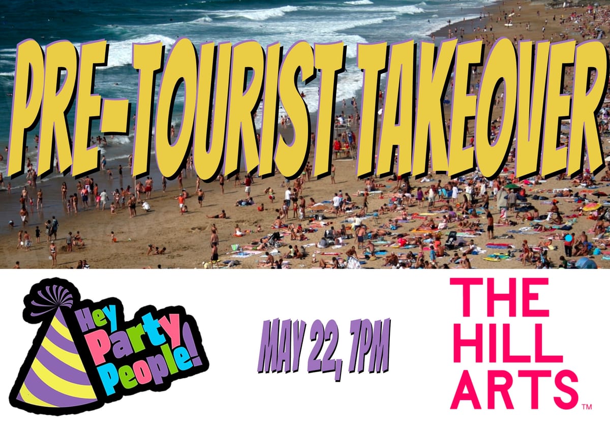 Pre-Tourist takeover!